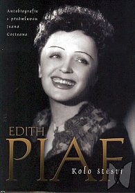 Edith Piaf - Kolo štěstí