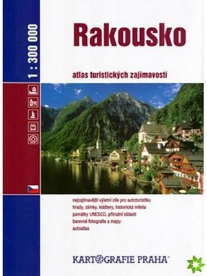 Rakousko - Atlas turistických zajímavostí/1:300 tis.