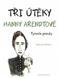 Tři útěky Hanny Arendtové