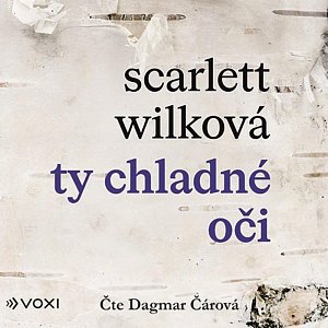 Ty chladné oči - CDmp3 (Čte Dagmar Čárová)