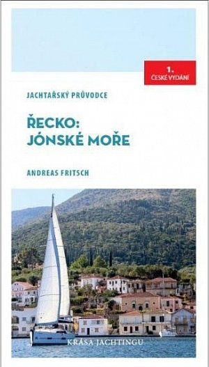 Řecko: Jónské moře - Jachtařský průvodce
