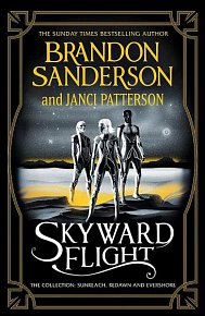 Skyward Flight The Collection: Sunreach, ReDawn, Evershore, 1.  vydání
