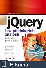 jQuery bez předchozích znalostí (E-KNIHA)