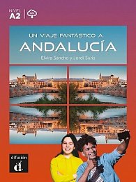 Un viaje fantástico a Andalucía (A2) - Libro + MP3 descargable