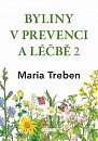 Byliny v prevenci a léčbě 2 - Žaludeční a střevní problémy