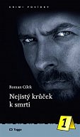 Nejistý krůček k smrti