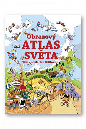 Obrazový atlas světa - Podívej se pod obrázek
