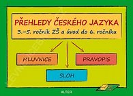 Přehledy českého jazyka v 3.- 5. ročníku ZŠ a úvod do 6.ročníku