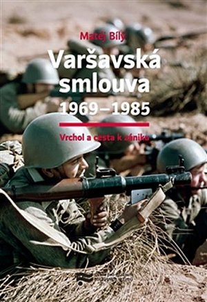 Varšavská smlouva 1969-1985 - Vrchol a cesta k zániku