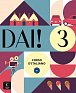 Dai! 3 (B1) - Libro dello studente/Quaderno degli esercizi + MP3/Video Scaricabili