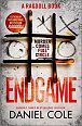 Endgame : The explosive new thriller from the bestselling author of Ragdoll