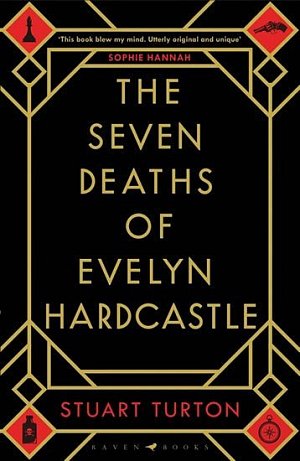 The Seven Deaths of Evelyn Hardcas