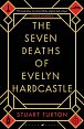 The Seven Deaths of Evelyn Hardcas