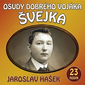 Osudy dobrého vojáka Švejka - 2 CDmp3