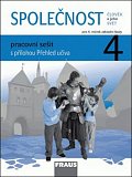 Společnost 4 pro ZŠ - Člověk a jeho svět - Pracovní sešit, 1.  vydání