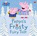 Peppa Pig: Peppa´s Frosty Fairy Tale