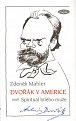 Dvořák v Americe – Spirituál bílého muže