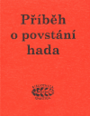 Příběh o povstání hada