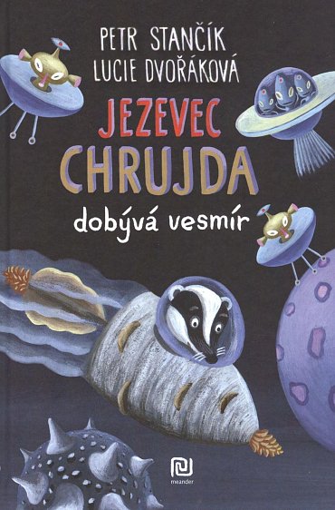 Náhled Jezevec Chrujda dobývá vesmír, 1.  vydání