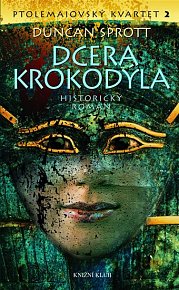 Ptolemaiovský kvartet 2 - Dcera krokodýla