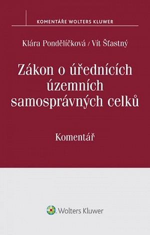 Zákon o úřednících územních samosprávných celků (č. 312/2002 Sb.): Komentář