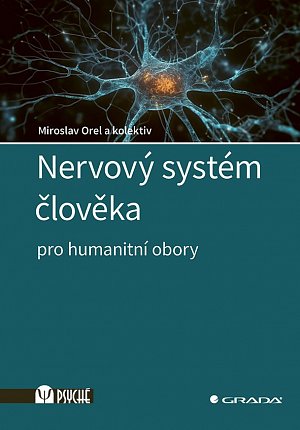 Nervový systém člověka - Pro humanitní obory