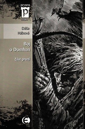 Boj o Domhan - část 1 (Edice Pevnost)