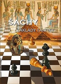 Šachy - Základy taktiky