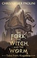 The Fork, the Witch, and the Worm : Tales from Alagaesia Volume 1: Eragon, 1.  vydání