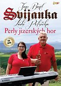 Svijanka - Perly Jizerských hor - CD + DVD