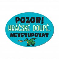 Cedulka na dveře - Hráčské doupě