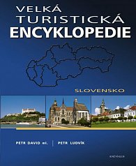 Velká turistická encyklopedie - Slovensko