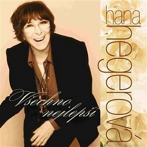 Všechno nejlepší Hana Hegerová - 2CD