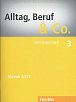 Alltag, Beruf & Co. 3 - Wörterlernheft