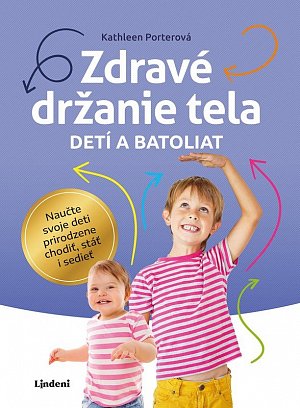 Zdravé držanie tela detí a batoliat