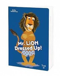 Mr. Lion Dresses Up!