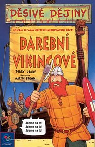 Děsivé dějiny - Darební Vikingové - 2.vydání