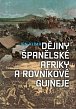 Dějiny španělské Afriky a rovníkové Guineje