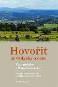 Hovořit je vždycky o čem - Vyprávěnky z Podkrkonoší III.