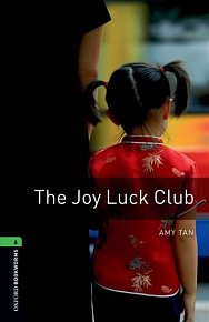 Oxford Bookworms Library 6 Joy Luck Club (New Edition)