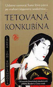 Tetovaná konkubína - Udatný samuraj San Ičiró pátrá po vrahovi šógunovy souložnice...