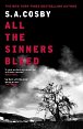 All The Sinners Bleed: the new thriller from the award-winning author of RAZORBLADE TEARS