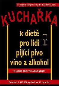 Kuchařka k dietě pro lidi pijící pivo, víno a alkohol