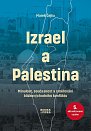 Izrael a Palestina - Minulost, současnost a směřování blízkovýchodního konfliktu, 5.  vydání