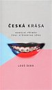 Česká krása - Banální příběh ženy středního věku
