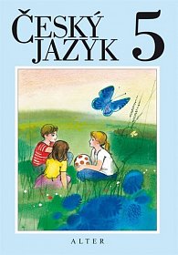 Český jazyk pro 5. ročník ZŠ, brožovaná, 1.  vydání