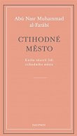 Ctihodné město - Kniha názorů lidí ctihodného města