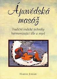 Ájurvédská masáž - tradiční indické techniky