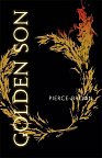 Golden Son - Red Rising Trilogy 2