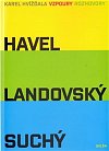 Vzpoury - Rozhovory Havel, Landovský, Suchý